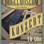 Konzertplakat Orgelmuseum