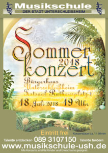 Plakat Sommerkonzert 2018, Musikschule Unterschleißheim