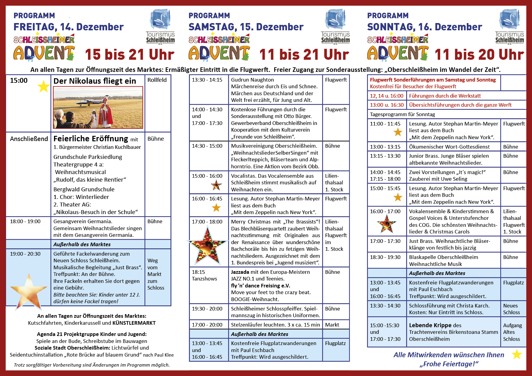Schleißheimer Advent 2018. Programm. Der Weihnachtsmarkt organisiert von Tourismus Schleissheim e.V. Auf dem Gelände der Flugwerft Schleissheim jeweils am 3. Adventswochenende. Plakatmotiv und Logos wurden gestellt.