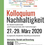 Kolloquium Nachhaltigkeit 2020. Plakat-Layout und Druckvermittlung an zertifizierte Druckerei.